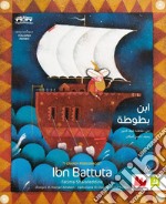 Ibn Battuta. Ediz. italiana e araba libro