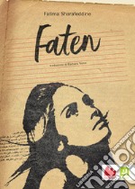 Faten. Nuova ediz.