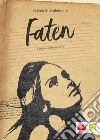 Faten. Nuova ediz. libro di Sharafeddine Fatima