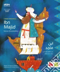 Ibn Majid. Ediz. italiana e araba libro