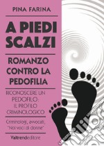 A piedi scalzi libro