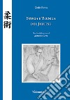 Storia e tecnica del jujutsu libro
