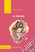 Le malnate libro