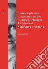 Manuscripts and documents on the history of physics. A historical materialist textbook. Ediz. bilingue libro