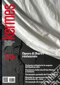 Kermes. La rivista del restauro. Vol. 126: Opere di Burri restaurate