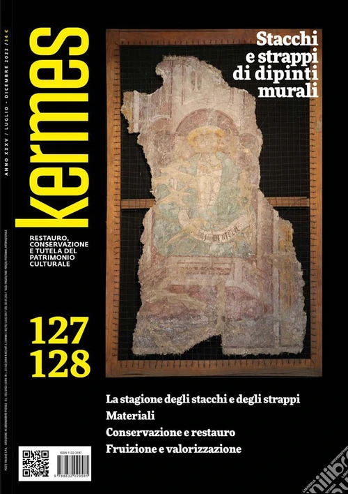 Kermes. La rivista del restauro. Vol. 127-128: Stacchie e strappi di dipinti murali