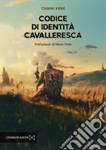 Codice di identità cavalleresca