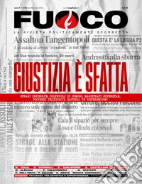 Fuoco (2026). Vol. 20: Giustizia è sfatta. Gennaio/febbraio/marzo 2026 libro