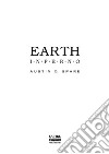 Earth Inferno libro di Spare Austin O.