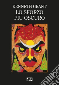 Lo sforzo più oscuro