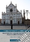 Basilica Santa Croce. Punte între Orient ?i Occident. Crucea de Lumina a Artei Sacre. Dialog estetic ?i catehetic libro