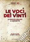 Le voci dei vinti. La brigata Belluno a Caporetto libro