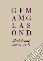 Rendiconti. Cuneo 2018 libro