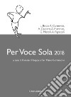 Per voce sola 2018 libro