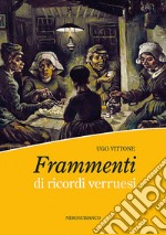 Frammenti di ricordi verruesi