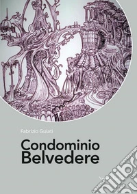 Condominio Belvedere libro
