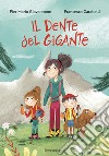 Il Dente del Gigante libro