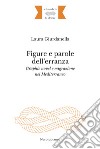 Figure e parole dell'erranza. Graphic novel e migrazione nel Mediterraneo libro di Giurdanella Laura