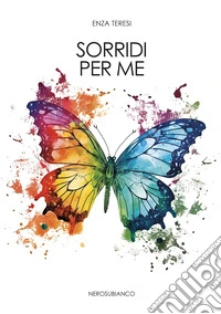 Sorridi per me