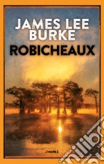 Robicheaux libro