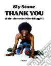 Thank you (falettinme be mice elf agin) libro