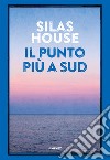 Il punto più a Sud libro