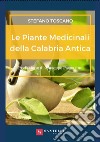 Le piante medicinali nella Calabria antica libro