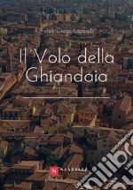 Il volo della ghiandaia libro