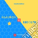 Lilluccia e Rodolfo