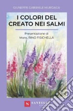 I colori del creato nei Salmi libro