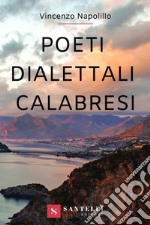 Poeti dialettali calabresi libro