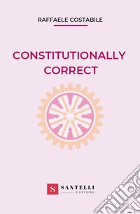 Constitutionally correct