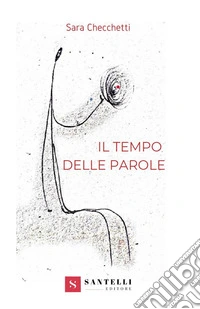 Il tempo delle parole libro