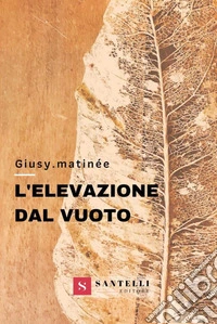 L'elevazione dal vuoto