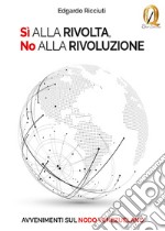 Sì alla rivolta, no alla rivoluzione. Avvenimenti sul nodo venezuelano