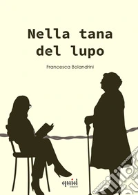 Nella tana del lupo libro