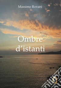 Ombre d'istanti
