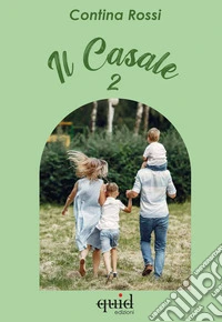 Il casale 2