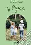 Il casale 2 libro