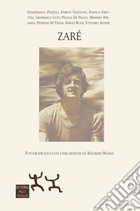 Zaré. Ediz. illustrata libro