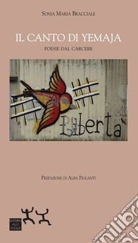 Il canto di Yemaja. Poesie dal carcere libro