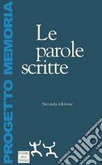 Le parole scritte libro