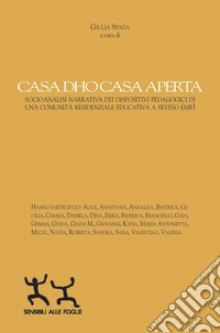 Casa Dho Casa aperta