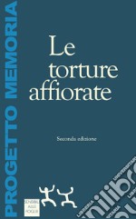 Le torture affiorate libro