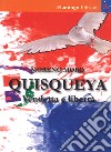 Quisqueya. Vendetta e libertà libro di Moro Moreno