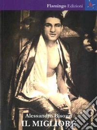 Il migliore