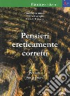 Pensieri ereticamente corretti libro