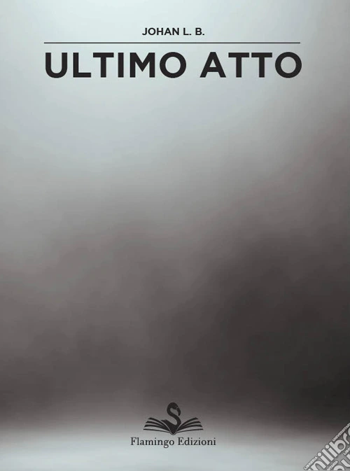 Ultimo atto