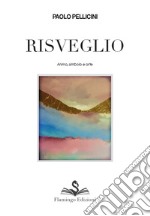 Risveglio. Anima, simbolo e arte libro