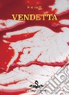 Vendetta libro